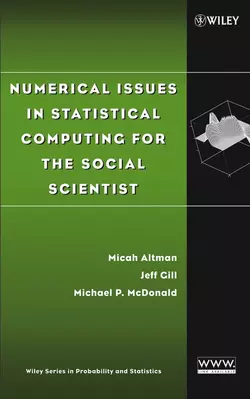 Numerical Issues in Statistical Computing for the Social Scientist, Jeff Gill