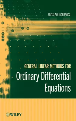 General Linear Methods for Ordinary Differential Equations 