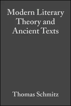 Modern Literary Theory and Ancient Texts 