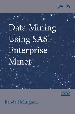 Data Mining Using SAS Enterprise Miner 