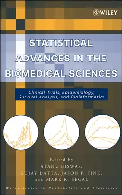 Statistical Advances in the Biomedical Sciences, Atanu Biswas