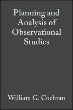 Planning and Analysis of Observational Studies 