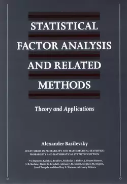 Statistical Factor Analysis and Related Methods 