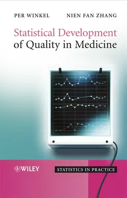 Statistical Development of Quality in Medicine Per Winkel и Nien Zhang