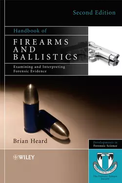 Handbook of Firearms and Ballistics 