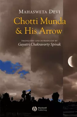 Chotti Munda and His Arrow, Mahasweta Devi