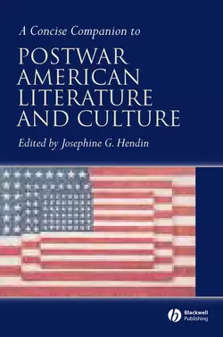 A Concise Companion to Postwar American Literature and Culture 