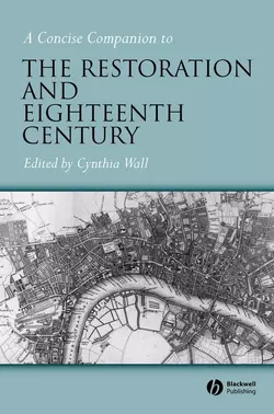 A Concise Companion to the Restoration and Eighteenth Century 