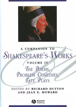 A Companion to Shakespeare′s Works, Volumr IV, Richard Dutton