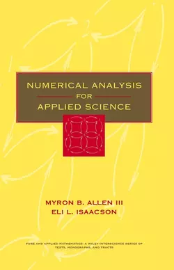 Numerical Analysis for Applied Science Myron Allen и Eli Isaacson