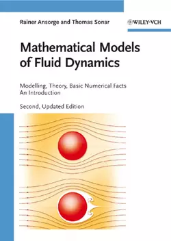 Mathematical Models of Fluid Dynamics Rainer Ansorge и Thomas Sonar