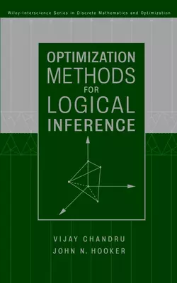 Optimization Methods for Logical Inference Vijay Chandru и John Hooker