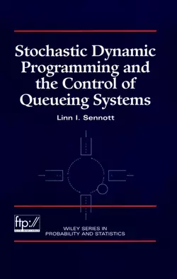 Stochastic Dynamic Programming and the Control of Queueing Systems 