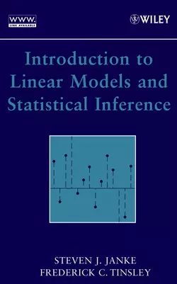 Introduction to Linear Models and Statistical Inference, Frederick Tinsley
