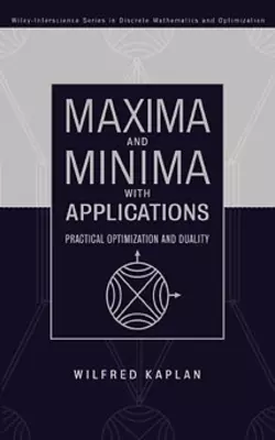 Maxima and Minima with Applications 