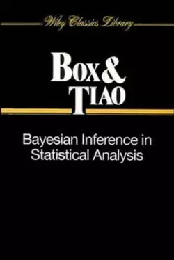 Bayesian Inference in Statistical Analysis George E. P. Box и George Tiao