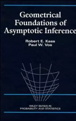 Geometrical Foundations of Asymptotic Inference, Robert Kass