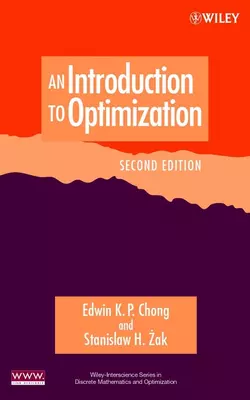 An Introduction to Optimization Stanislaw Zak и Edwin Chong