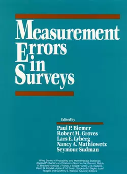 Measurement Errors in Surveys Seymour Sudman и Paul Biemer