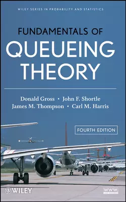 Fundamentals of Queueing Theory Donald Gross и Carl Harris