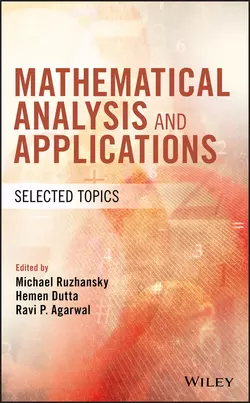 Mathematical Analysis and Applications Michael Ruzhansky и Hemen Dutta