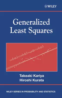 Generalized Least Squares, Takeaki Kariya