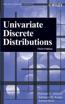 Univariate Discrete Distributions Samuel Kotz и Norman Johnson