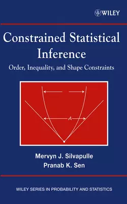 Constrained Statistical Inference, Mervyn Silvapulle