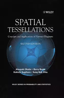 Spatial Tessellations Atsuyuki Okabe и Barry Boots