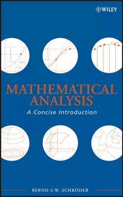 Mathematical Analysis, Bernd S. W. Schröder