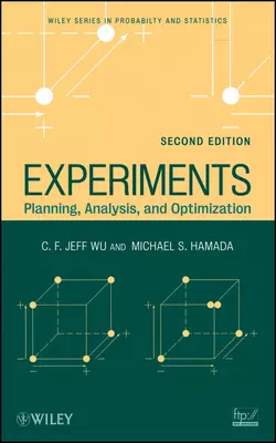 Experiments C. Wu и Michael Hamada