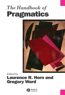 The Handbook of Pragmatics, Laurence Horn