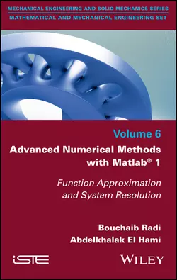 Advanced Numerical Methods with Matlab 1, Bouchaib Radi