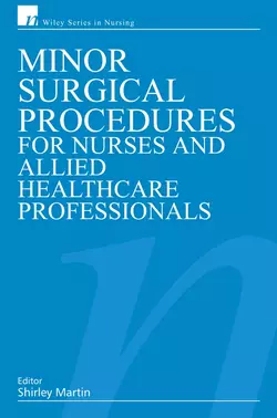 Minor Surgical Procedures for Nurses and Allied Healthcare Professional 