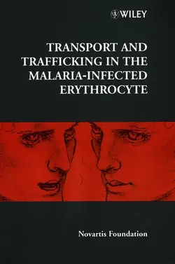 Transport and Trafficking in the Malaria-Infected Erythrocyte, Gail Cardew