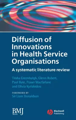 Diffusion of Innovations in Health Service Organisations, Trisha Greenhalgh