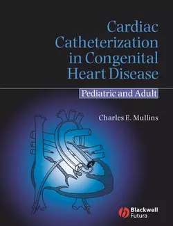 Cardiac Catheterization in Congenital Heart Disease 