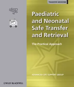 Paediatric and Neonatal Safe Transfer and Retrieval 