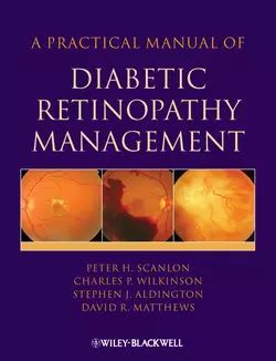 A Practical Manual of Diabetic Retinopathy Management, David Matthews