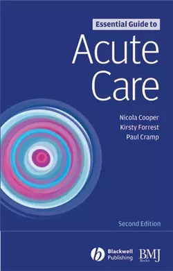 Essential Guide to Acute Care, Nicola Cooper