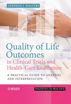 Quality of Life Outcomes in Clinical Trials and Health-Care Evaluation