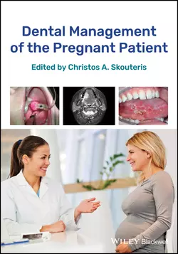 Dental Management of the Pregnant Patient 