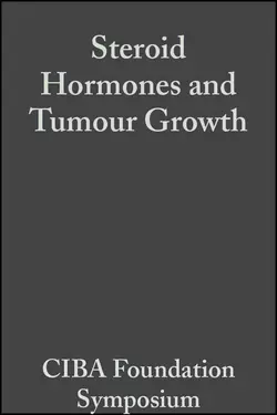 Steroid Hormones and Tumour Growth  Volume 1 CIBA Foundation Symposium