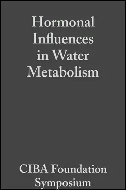 Hormonal Influences in Water Metabolism  Volume 4 CIBA Foundation Symposium