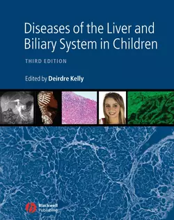 Diseases of the Liver and Biliary System in Children 