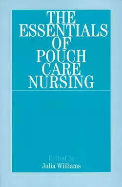 The Essentials of Pouch Care Nursing 