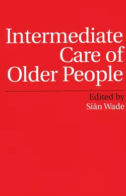 Intermediate Care of Older People 