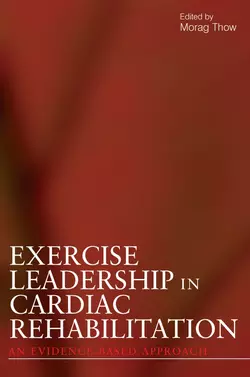 Exercise Leadership in Cardiac Rehabilitation 