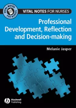 Professional Development  Reflection and Decision-making for Nurses 