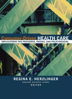 Consumer-Driven Health Care 